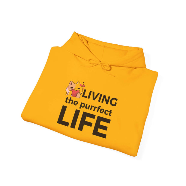 Living The Perfect Life Unisex Hooded Sweatshirt