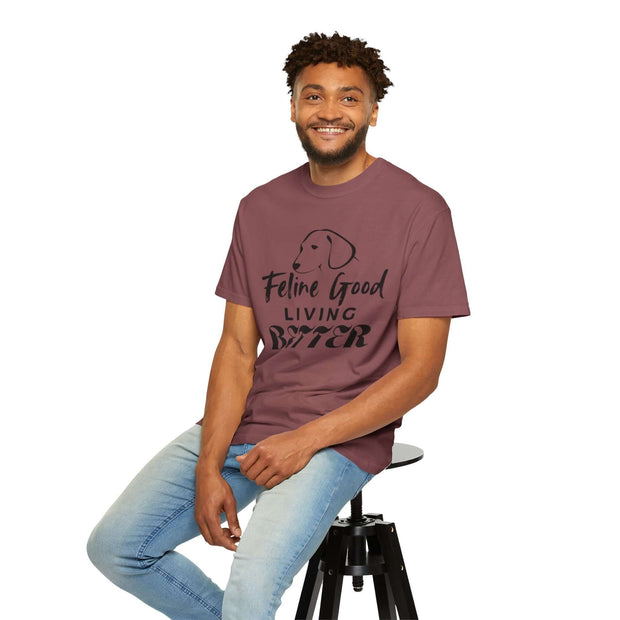 Feline Good Living Better Unisex Quality T-shirt