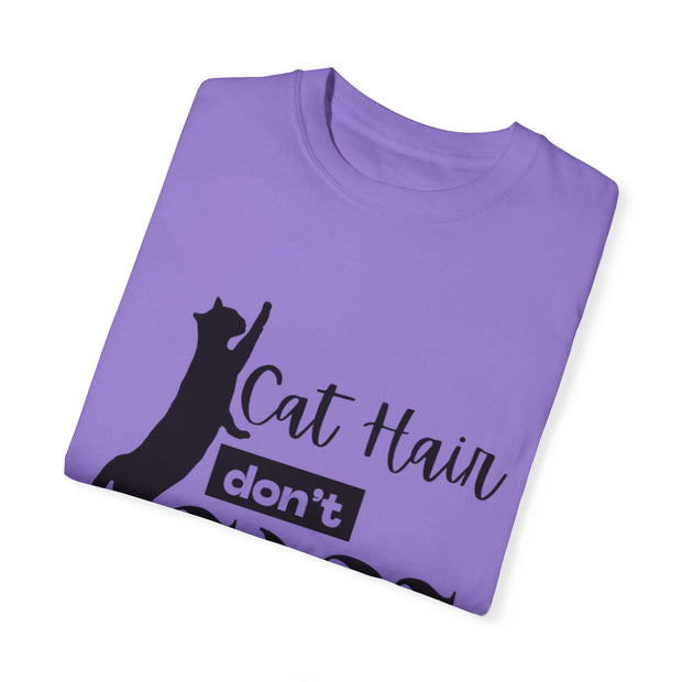 Take care Of  Your Cat Hair Unisex T-shirt