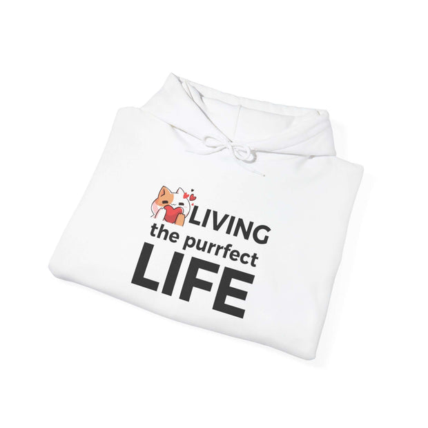 Living The Perfect Life Unisex Hooded Sweatshirt