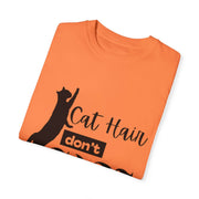 Take care Of  Your Cat Hair Unisex T-shirt