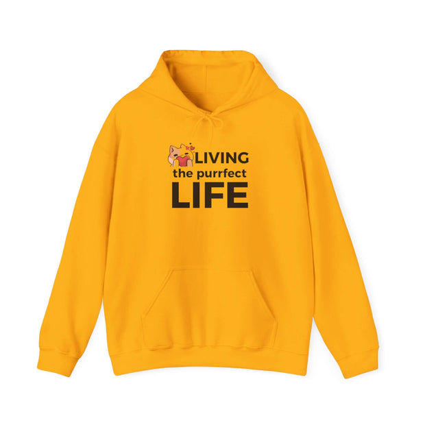 Living The Perfect Life Unisex Hooded Sweatshirt