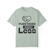 Purr More Worry Less Unisex T-shirt