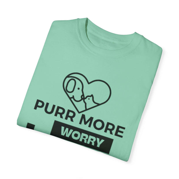 Purr More Worry Less Unisex T-shirt