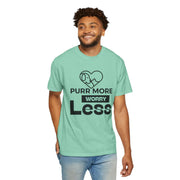 Purr More Worry Less Unisex T-shirt