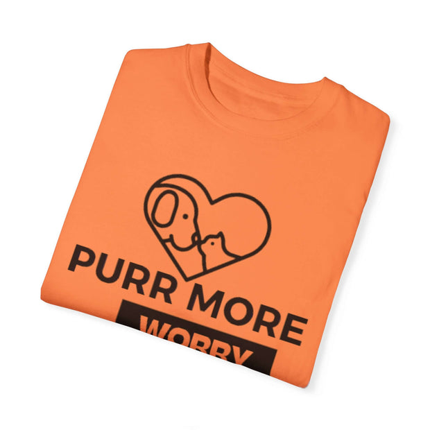 Purr More Worry Less Unisex T-shirt