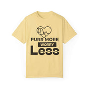 Purr More Worry Less Unisex T-shirt