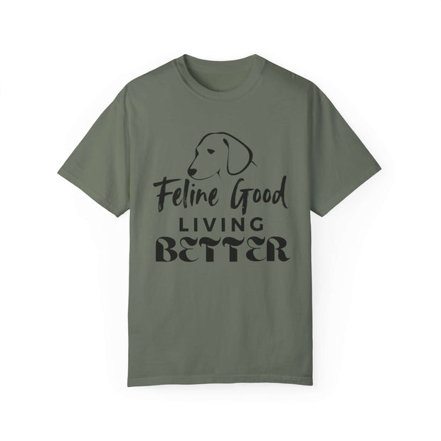 Feline Good Living Better Unisex Quality T-shirt